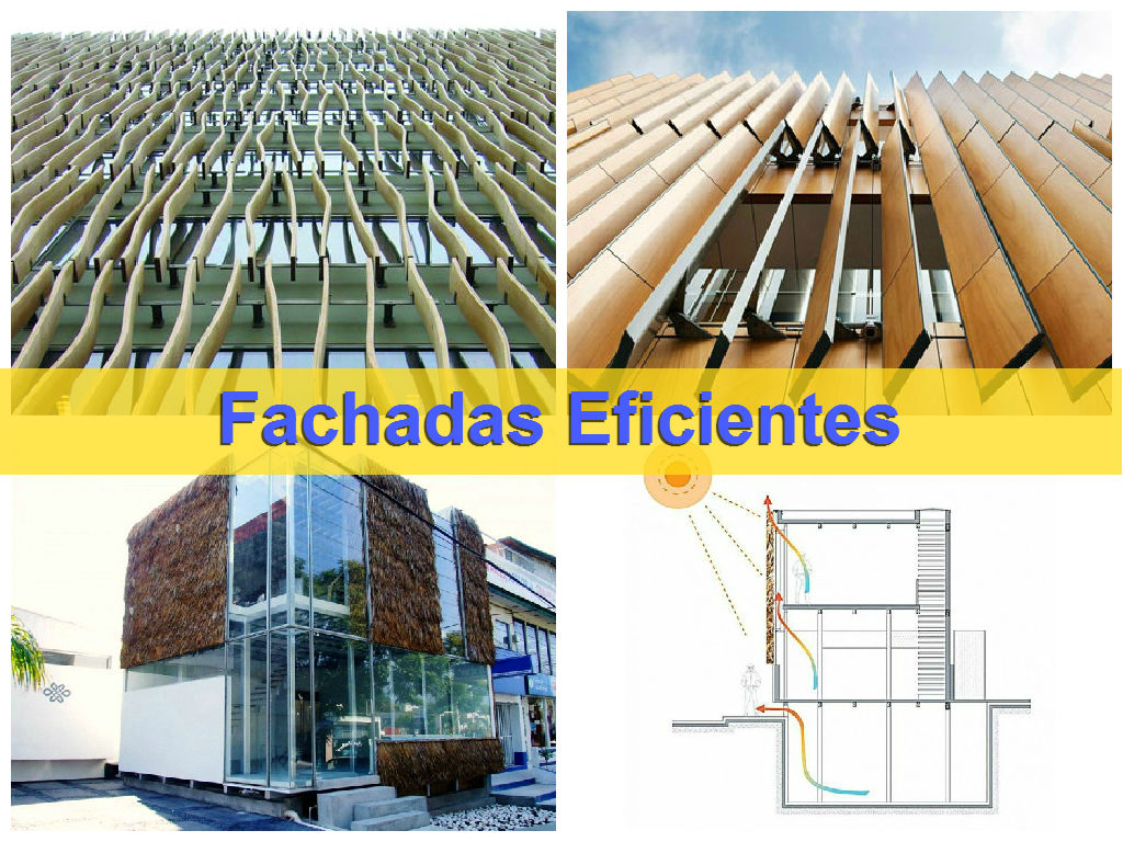 Fachadas Eficientes - greenbuilding