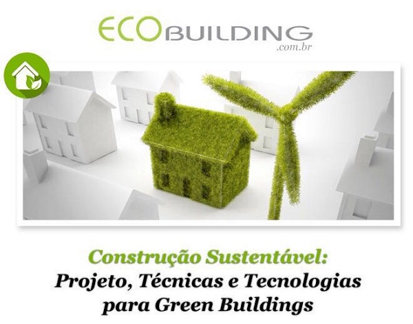 curso de construção sustentável ecobuilding
