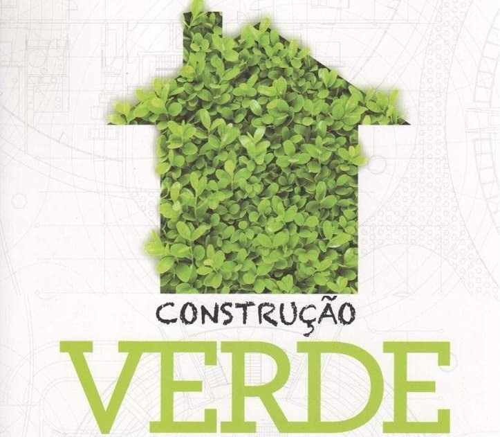 Construção verde: Princípios e práticas na construção residencial