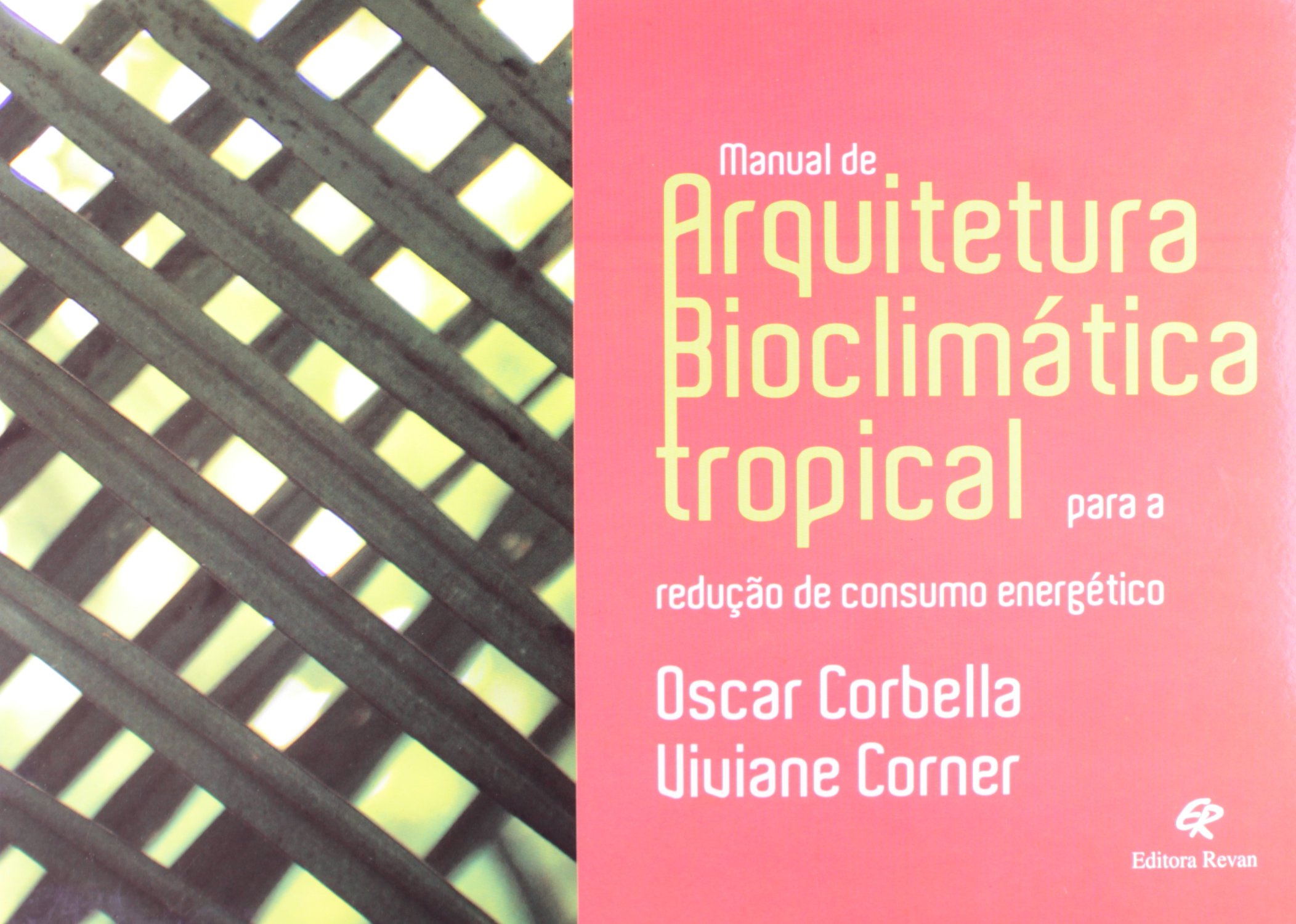 Livro Manual de Arquitetura Bioclimática Tropical