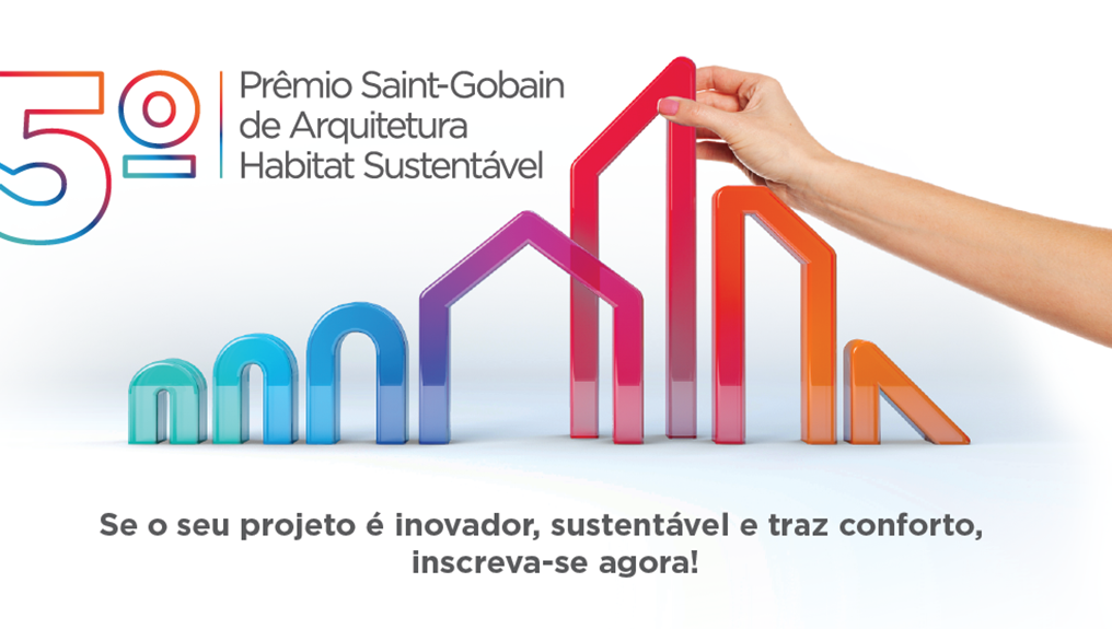 5º Prêmio Saint-Gobain de Arquitetura Sustentável