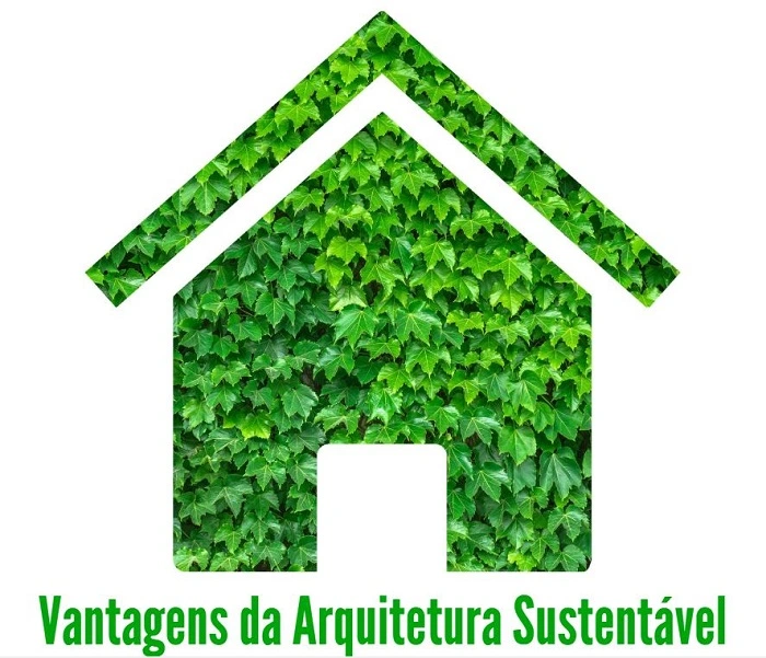 vantagens da arquitetura sustentável