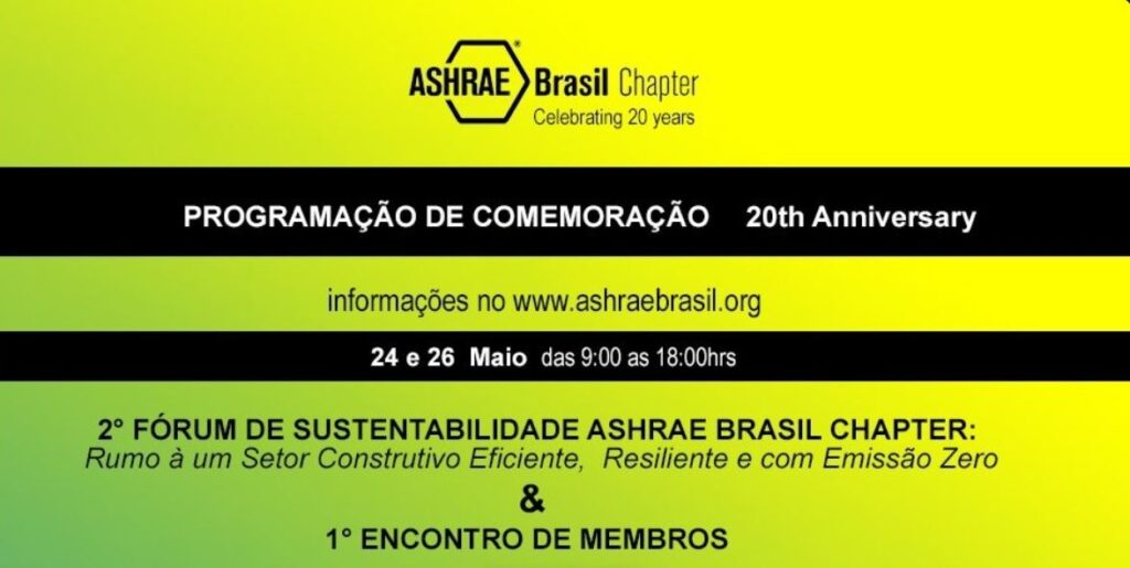 Fórum de Sustentabilidade Encontro de Membros ASHRAE BRASIL