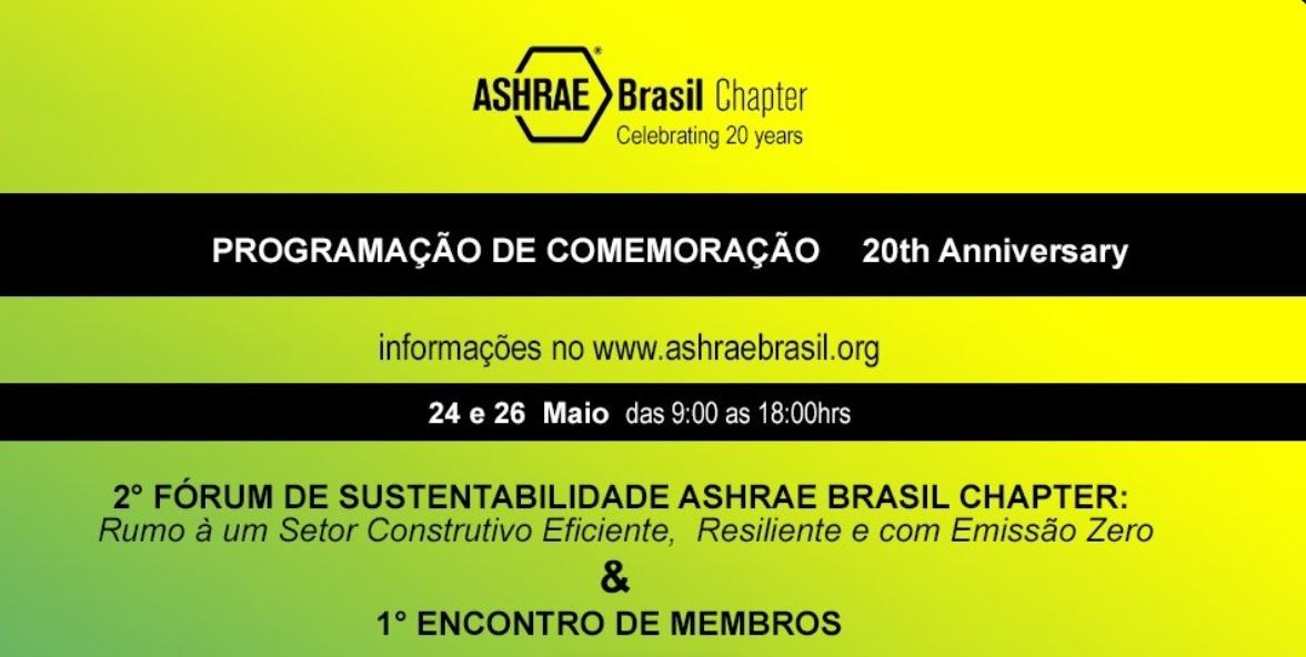 Fórum de Sustentabilidade Encontro de Membros ASHRAE BRASIL